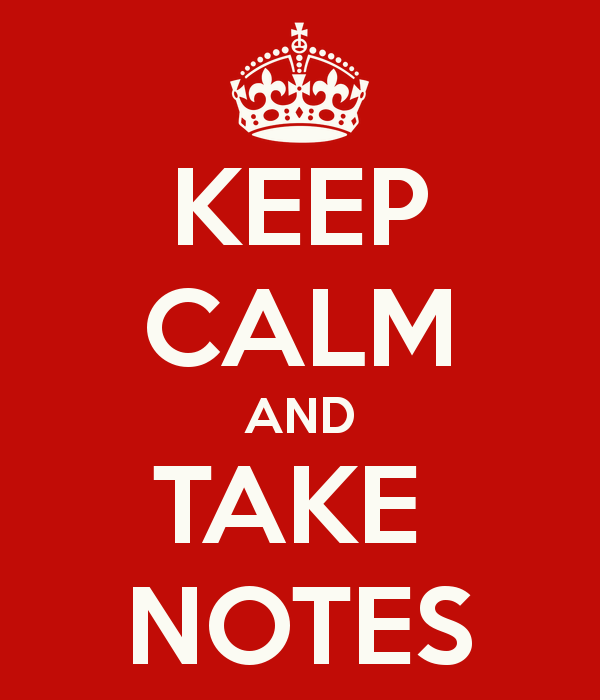keep-calm-and-take-notes